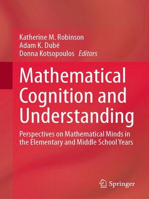 cover image of Mathematical Cognition and Understanding
